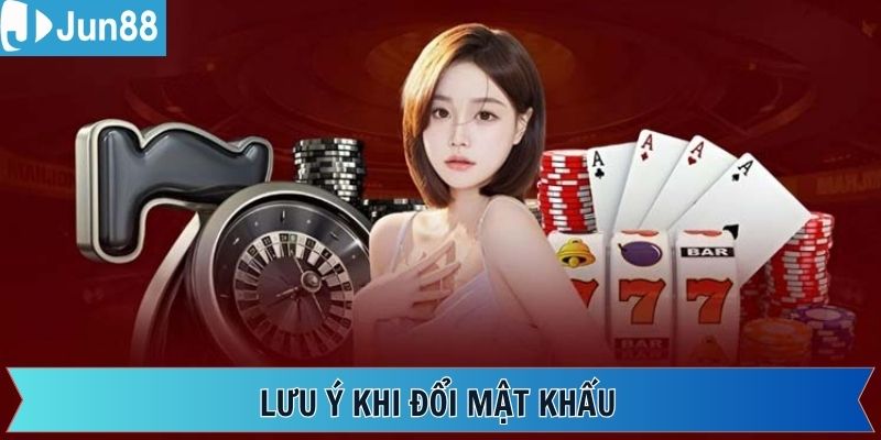 Lưu ý quan trọng để đổi mật khẩu thành công